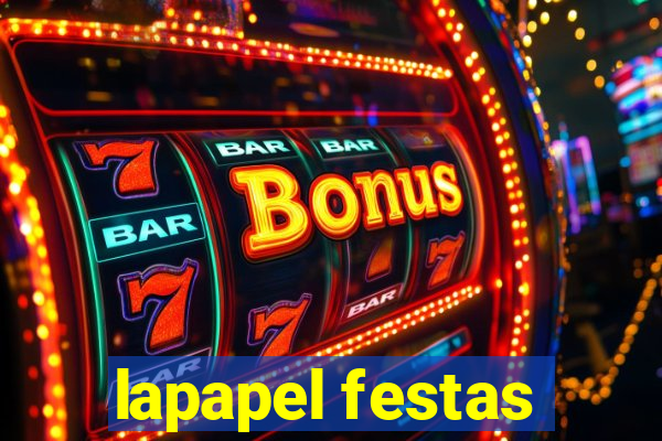 lapapel festas